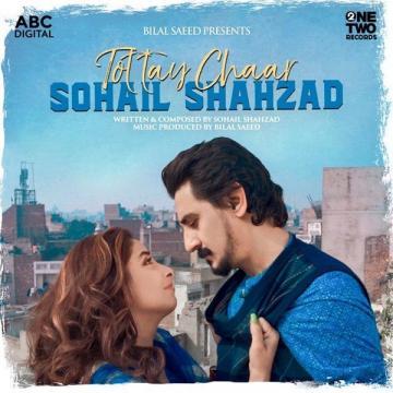 download Tottay-Chaar Sohail Shahzad mp3